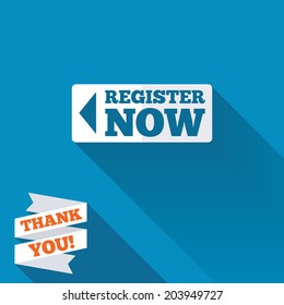Register now sign icon. Join button symbol. White flat icon with long shadow. Paper ribbon label with Thank you text. Vector
