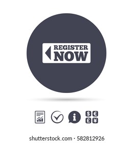 Register now sign icon. Join button symbol. Report document, information and check tick icons. Currency exchange. Vector