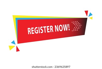 Register now sign red and white banner label. Badge for registration. Vector illustration. 