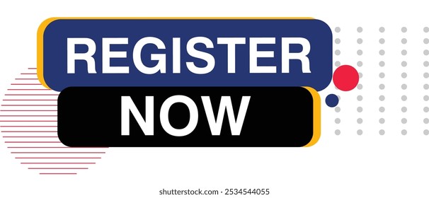 Register Now Slogan Web Banner Template sign up Book Now Entry Symbol