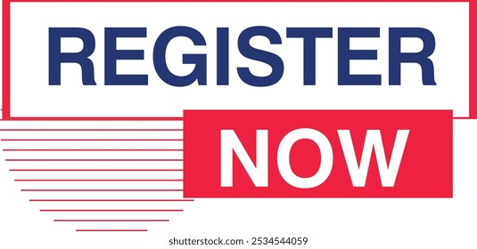 Register Now Slogan Web Banner Template sign up Book Now Entry Symbol