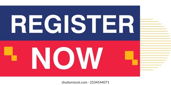 Register Now Slogan Web Banner Template sign up Book Now Entry Symbol