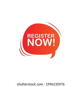 Register Now Speech Bubble Label. isolated on white background. vector illustration 