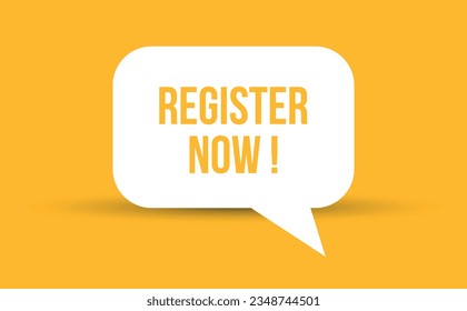 register now speech bubble vector illustration. Communication speech bubble with register now text