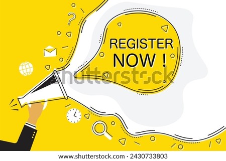 Register now", text in speech bubble and megaphone in hand, decorative elements, clock, magnifying glass and envelope. Flat vector illustration.