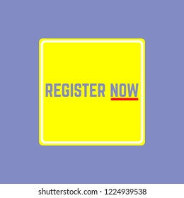 REGISTER NOW word on education, inspiration and motivation concepts. Vector illustration. EPS 10