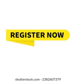 Register Now In Yellow Ribbon Rectangle Shape For Advertisement Marketing Sign Up
