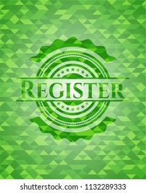 Register realistic green emblem. Mosaic background