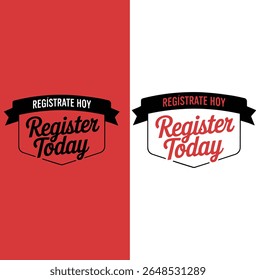 Regístrese hoy Diseño de la etiqueta y Vector de la insignia del registro español inglés