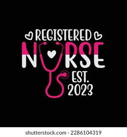 Registered Nurse Est 2023 Graduation Nursing Grad Student