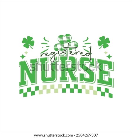 Registered Nurse st patricks day profession design