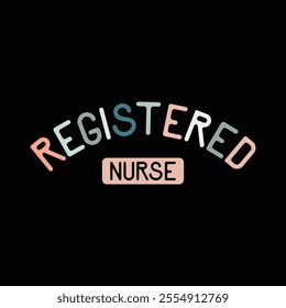 Registered Nurse vintage graphic design