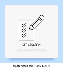 Registration thin line icon, pencil puts marks on paper. Check list with ticks and pen. Modern vector illustration.