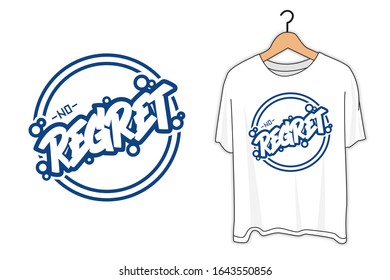 regret hand lettering for t shrit design and others.