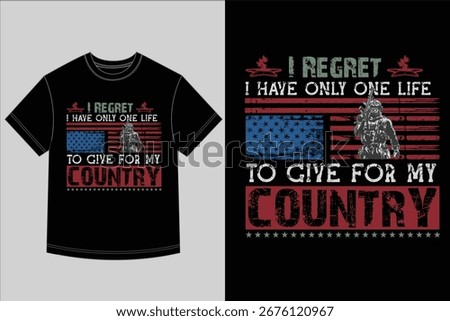 I Regret I Have Only One Life T-Shirt Typography Design