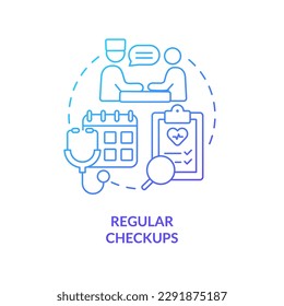 Regular checkup blue gradient concept icon. Doctor appointment. Chronic disease management abstract idea thin line illustration. Isolated outline drawing. Myriad Pro-Bold font used