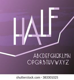 Regular sans serif font in uppercase letters. Each letter divided in two shades - clean white folded paper effect.