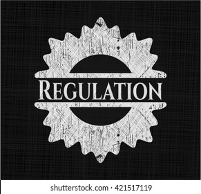 Regulation written with chalkboard texture