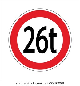 Regulatory road sign indicating a weight restriction of 26 tons, prohibiting vehicles exceeding this limit.