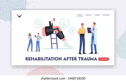 Rehabilitation after Trauma Landing Page Template. Orthopedics Healthcare. Tiny Orthopedist Doctor Character at Huge Leg with Bandage Brace for Bones Fracture Treatment. Cartoon Vector Illustration