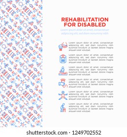 Rehabilitation for disabled concept with thin line icons: magnetic therapy, laser, massage, lymphatic drainage, exoskeleton, biomechatronics, suspension system. Vector illustration, web page template.