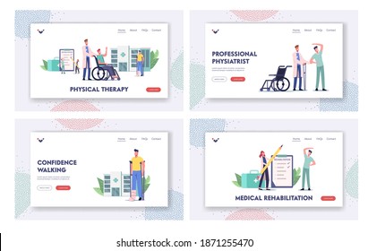 Rehabilitation Landing Page Template Set. Doctor Push Wheelchair with Injured Character with Bandaged Leg, Patient with Broken Limb, Handicapped Person on Crutches. Cartoon People Vector Illustration