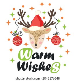 Reindeer with Christmas balls on the horns and in a santa claus hat. Christmas card with a deer and letters. Cute winter poster, Christmas card, banner, sticker, gift tag