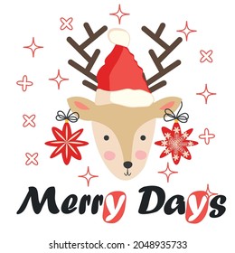 Reindeer with Christmas stars on its horns and a santa claus hat. Christmas card with a deer and letters. Cute winter poster, Christmas card, banner, sticker, gift tag