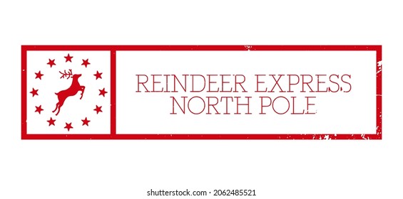 Reindeer express, north pole - horizontal stamp design for letters or gifts. Christmas  decorative element. Vector illustration on white background with grunge texture.