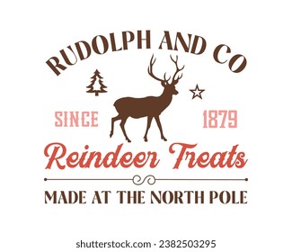 Reindeer treats vintage farmhouse Christmas sign, label, poster design on white background