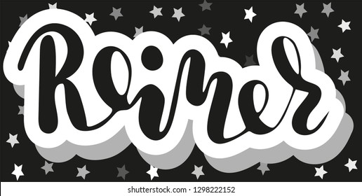Reiner Men's name pattern Hand sketched lettering vector illustration EPS 10 Template as banner, card, design, print, poster. Curves floral typography wallpaper Modern calligraphy with drop shadow