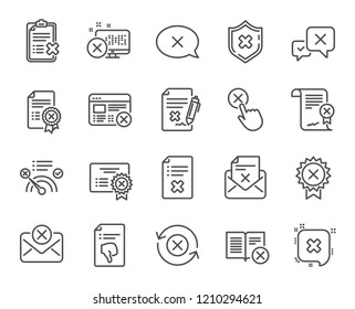 Reject or cancel line icons. Set of Decline certificate, Cancellation and Dislike linear icons. Refuse, Rejected stamp and Disapprove or cancel symbols. Wrong agreement, Delete mail. Vector