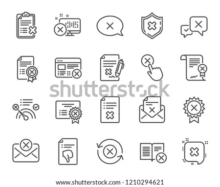 Reject or cancel line icons. Set of Decline certificate, Cancellation and Dislike linear icons. Refuse, Rejected stamp and Disapprove or cancel symbols. Wrong agreement, Delete mail. Vector