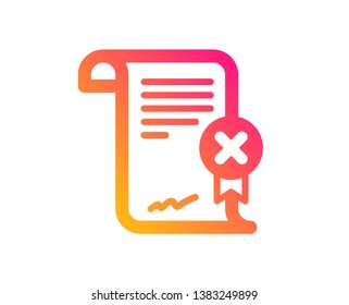 Reject certificate icon. Decline document sign. Wrong file. Classic flat style. Gradient reject certificate icon. Vector