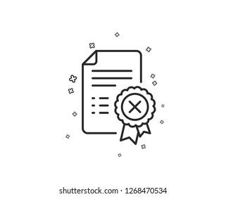 Reject certificate line icon. Decline document sign. Wrong file. Geometric shapes. Random cross elements. Linear Reject certificate icon design. Vector