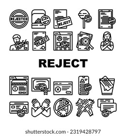 reject deny document cancel icons set vector. business stamp, man negative, x hand, wrong delete, cros, decline, approve seal reject deny document cancel black contour illustrations