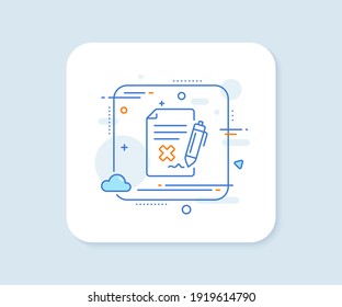 Reject file line icon. Abstract square vector button. Decline document sign. Delete file. Reject file line icon. Quality concept badge. Vector