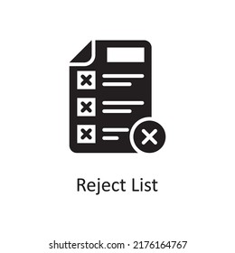 Reject List vector Solid Icon Design illustration. Project Managements Symbol on White background EPS 10 File