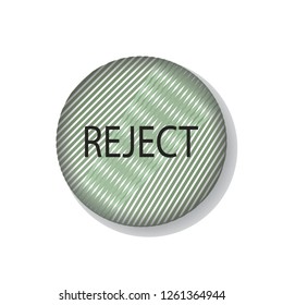 Reject vector button, web design element