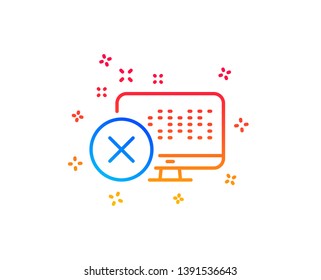 Reject web access line icon. Decline monitor sign. Delete device. Gradient design elements. Linear reject access icon. Random shapes. Vector