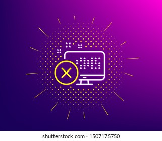 Reject web access line icon. Halftone pattern. Decline monitor sign. Delete device. Gradient background. Reject access line icon. Yellow halftone pattern. Vector