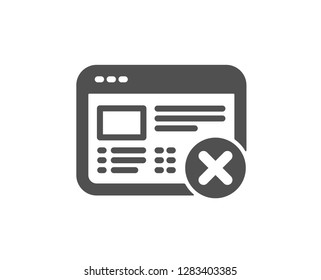 Reject web page icon. No internet sign. Delete browser. Quality design element. Classic style icon. Vector