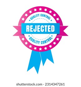 Rejected badge ribbon design, Quality control badge seal, Product rejected badge stamp