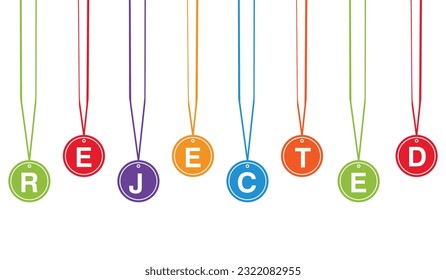 rejected. banner hanging ball vector illustration on white background..eps