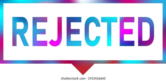 banner rechazado. etiqueta de burbuja de voz rechazada. signo rechazado