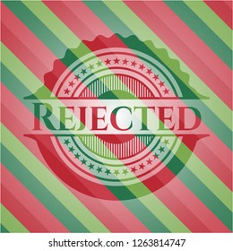 Rejected christmas badge.