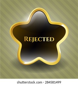 Insignia de oro rechazada