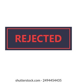 Rejected icon illustrated on background