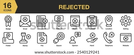 Rejected icon set. Includes badge, document, email, file, folder, location, and More. Outline icons vector collection.