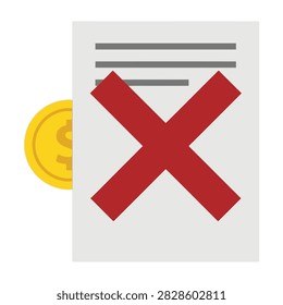 Rejected invoice with red x mark and dollar coin on side, symbolizing financial decline